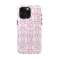 Nettys Tough Phone Cases